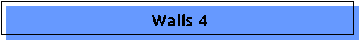 Walls 4